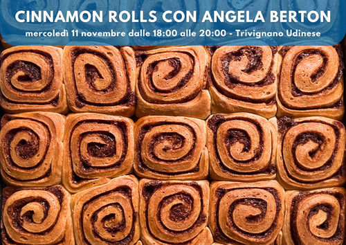 Cinnamon Rolls con Angela Berton - Incontro in presenza dimostrativo